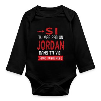 Jordan Si tu n as pas un jordan Cadeau humour - Body Bébé bio manches longues - noir - Devant