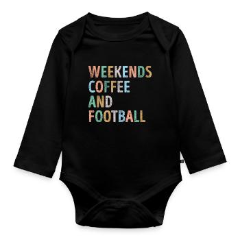Wochenende Kaffee und Fußball Mama - Baby Bio-Langarm-Body - Schwarz - Vorne