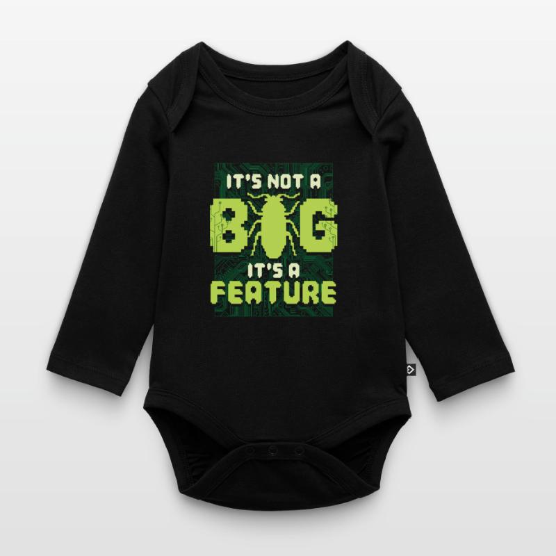 It's Not A Bug It's A Feature Programmierer Baby Bio-Langarm-Body