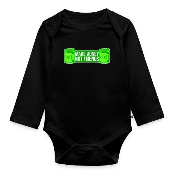 Gagne de l’argent, pas des amis, slogan Slogan - Body Bébé bio manches longues - noir - Devant