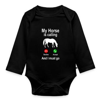 My Horse is calling Horses Riding Animals Gift - Organic Longsleeve Baby Bodysuit - black - Front