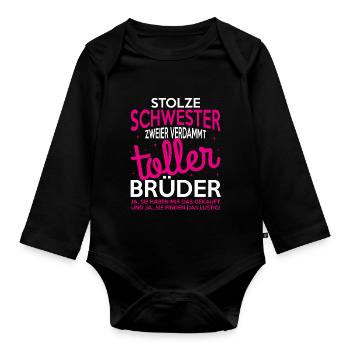 Stolze Schwester zweier verdammt toller Brüder - Baby Bio-Langarm-Body - Schwarz - Vorne