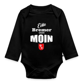 Bremen - Echte Bremer sagen Moin - Baby Bio-Langarm-Body - Schwarz - Vorne
