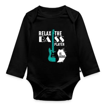 Relax the bass player is here - Bassist - Organic Longsleeve Baby Bodysuit - black - Front
