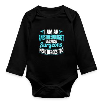 Je suis anesthésiste - Body Bébé bio manches longues - noir - Devant