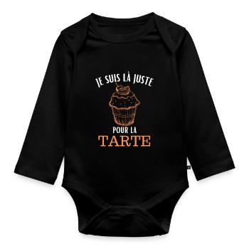 Je suis là juste pour la tarte - Body Bébé bio manches longues - noir - Devant