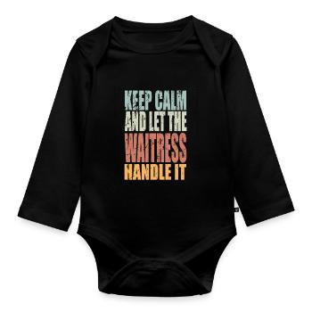Keep Calm Bedienung Spruch Bedienung Geschenk - Baby Bio-Langarm-Body - Schwarz - Vorne