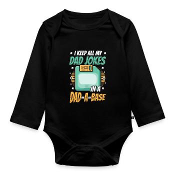 Ich behalte alle Witze meines Vaters. - Baby Bio-Langarm-Body - Schwarz - Vorne