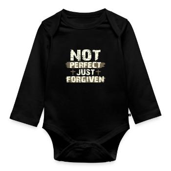 Not Perfect Just Foregiven Christian Gift Idea - Organic Longsleeve Baby Bodysuit - black - Front