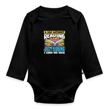 Cadeau d’amoureux des livres une journée sans lire juste plaisanter - Body Bébé bio manches longues - noir - Devant