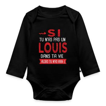 Louis Si tu n as pas un louis dans ta vie cadeau - Body Bébé bio manches longues - noir - Devant