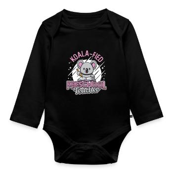 Koala-fied Koala Stolze Vorschullehrerin - Baby Bio-Langarm-Body - Schwarz - Vorne