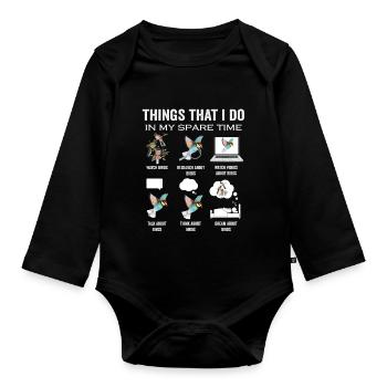 Funny birds lover things I do in my spare time - Organic Longsleeve Baby Bodysuit - black - Front