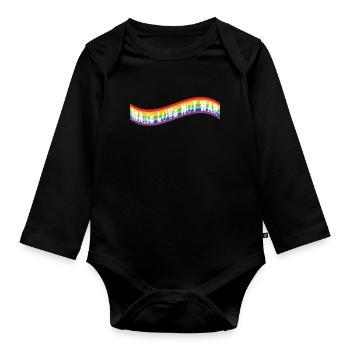 make love not war | Rainbow flag - Organic Longsleeve Baby Bodysuit - black - Front