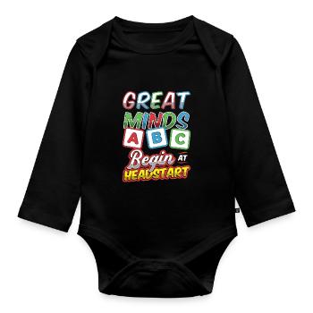 Great minds start at Headstart, ABCD Teacher - Organic Longsleeve Baby Bodysuit - black - Front