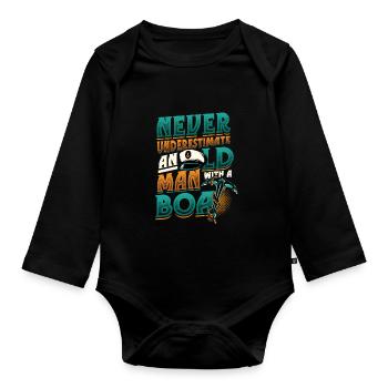 Never underestimate an old man with a boat - Organic Longsleeve Baby Bodysuit - black - Front