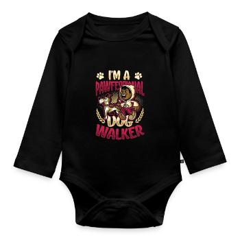Dog walking - I'm a Pawfessional Dog - Organic Longsleeve Baby Bodysuit - black - Front