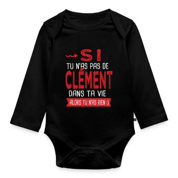 Clément Si tu n as pas un bruno Cadeau Clement - Body Bébé bio manches longues - noir - Devant