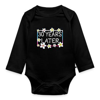 30 years later Birthday Gift - Organic Longsleeve Baby Bodysuit - black - Front