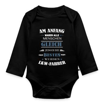 Die besten wurden LKW Fahrer - lustiger Spruch - Baby Bio-Langarm-Body - Schwarz - Vorne