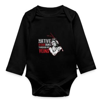 Indiens - Le sang autochtone coule à travers mes veines - Body Bébé bio manches longues - noir - Devant