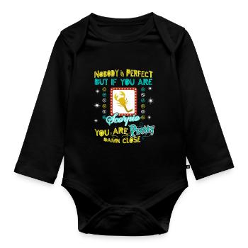 Retro Nobody is Perfect but if you are Scorpio - Organic Longsleeve Baby Bodysuit - black - Front