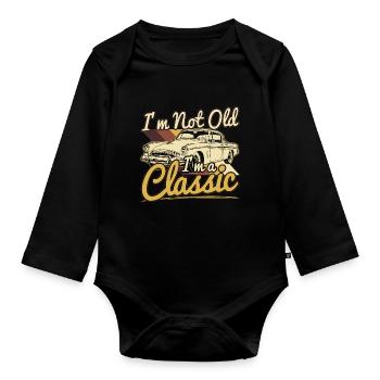 Retro Birthday Automobile I'm Not Old Gift - Organic Longsleeve Baby Bodysuit - black - Front