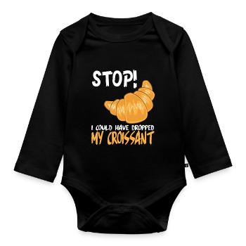 Funny Croissant France Saying - Organic Longsleeve Baby Bodysuit - black - Front