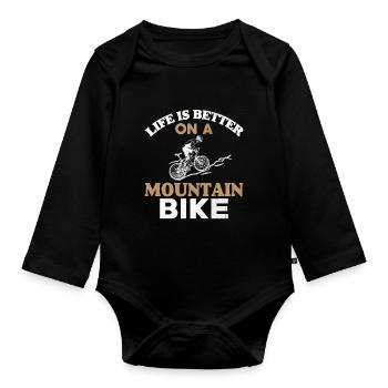 Life is better on a mountain bike - Organic Longsleeve Baby Bodysuit - black - Front