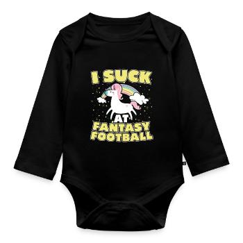 I Suck At Fantasy Football Soccer Sport - Organic Longsleeve Baby Bodysuit - black - Front