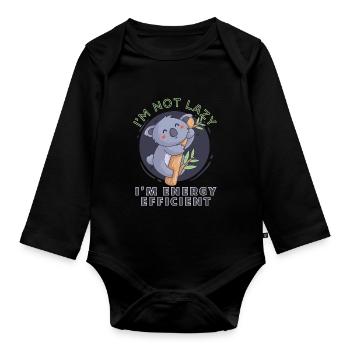 Koala I'm Not Lazy I'm Energy Efficient - Organic Longsleeve Baby Bodysuit - black - Front