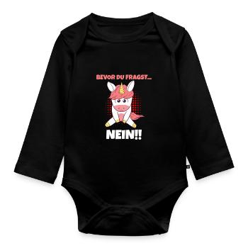 Bevor Du Fragst NEIN Böse Einhorn Mad Unfreundlich - Baby Bio-Langarm-Body - Schwarz - Vorne