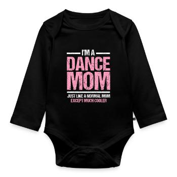Tanz Mama Tanzen Mutter Disco Geschenk - Baby Bio-Langarm-Body - Schwarz - Vorne