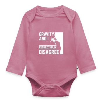 Gravity And I Respectfully Disagree funny rock - Organic Longsleeve Baby Bodysuit - mauve - Front