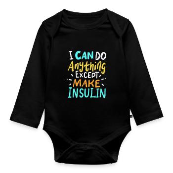 Diabetes Mellitus Diabetic Insulin Gift - Organic Longsleeve Baby Bodysuit - black - Front