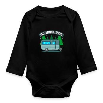 Hotelbettenallergiker Lustiger Camper Spruch Campi - Baby Bio-Langarm-Body - Schwarz - Vorne