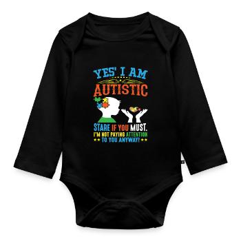 Ja ich bin autistisch - Baby Bio-Langarm-Body - Schwarz - Vorne