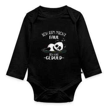 Ich bin nicht Faul ich hab Geduld - Baby Bio-Langarm-Body - Schwarz - Vorne