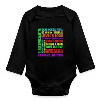 Science Is Real Black Lives Matter Love Is Love - Baby Bio-Langarm-Body - Schwarz - Vorne