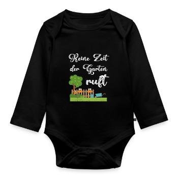 Garten Keine Zeit Der Garten Ruft - Baby Bio-Langarm-Body - Schwarz - Vorne