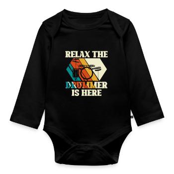 Relax the drummer is here - drums - Organic Longsleeve Baby Bodysuit - black - Front