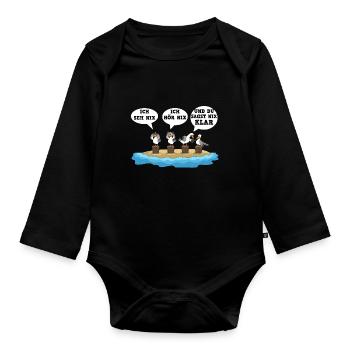 Ich Seh Nix Ich Hör Nix Und Du Sagt Nix Design - Baby Bio-Langarm-Body - Schwarz - Vorne