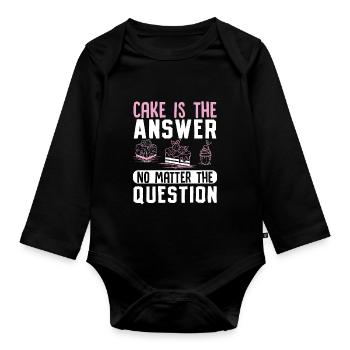 Cake is the answer no matter the question Baker - Baby Bio-Langarm-Body - Schwarz - Vorne
