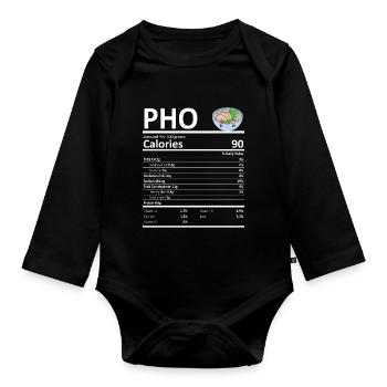 Pho Vietnamese Noodles Nutritional Value Funny - Organic Longsleeve Baby Bodysuit - black - Front
