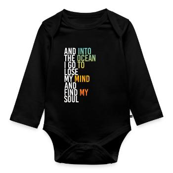 Dans l'océan, je vais perdre mon , trouver mon âme - Body Bébé bio manches longues - noir - Devant
