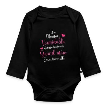 Une Maman Formidable Une Grand mère Exceptionnelle - Body Bébé bio manches longues - noir - Devant