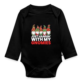 Just Hanging With My Gnomies Gnomes - Organic Longsleeve Baby Bodysuit - black - Front