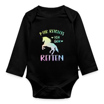 Mir Reichts Ich geh Reiten Geschenk für Pferdefan - Baby Bio-Langarm-Body - Schwarz - Vorne