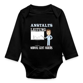 Anstaltsleitung normal geht anders - Baby Bio-Langarm-Body - Schwarz - Vorne