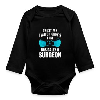 Surgeon Doctor Doctor - Organic Longsleeve Baby Bodysuit - black - Front